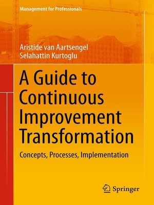 cover image of A Guide to Continuous Improvement Transformation